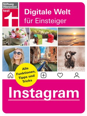 cover image of Instagram--Alle Funktionen, Tipps und Tricks der Foto-App